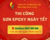 Thi Công Sơn Epoxy Ngày Tết: Lựa Chọn Thông Minh Cho Doanh Nghiệp