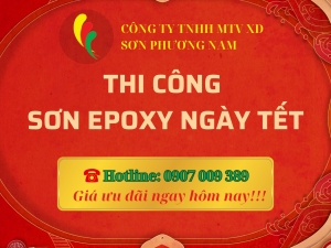 Thi Công Sơn Epoxy Ngày Tết: Lựa Chọn Thông Minh Cho Doanh Nghiệp